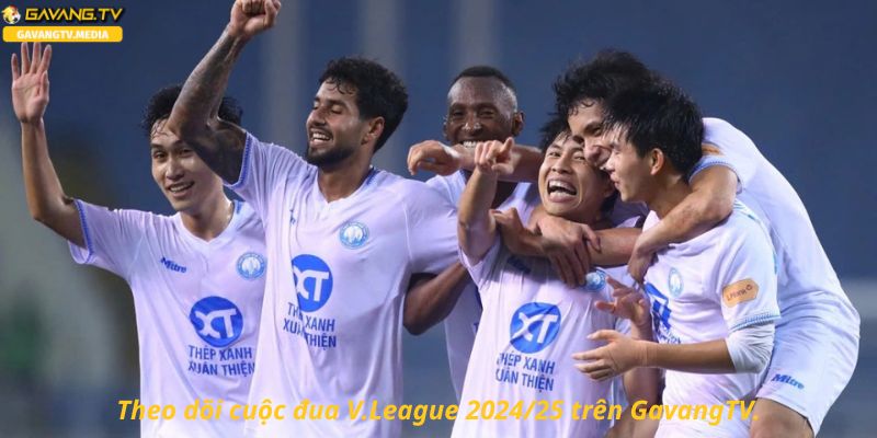 Cuộc đua ngôi đầu V.League đầy kịch tính, xem trên GavangTV.