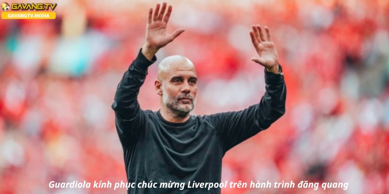 Pep gọi đây là mùa giải chưa trọn vẹn