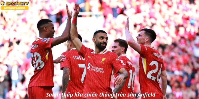 Salah thắp lửa chiến thắng trên sân Anfield