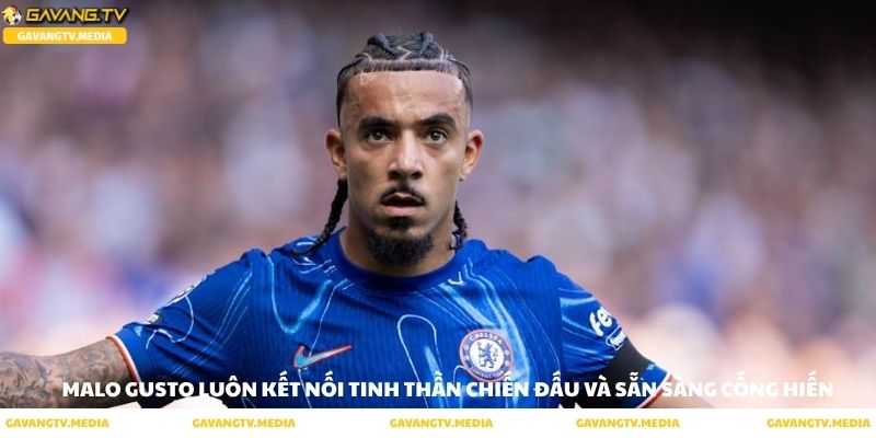 Malo Gusto chiến binh với tinh thần chiến bất diệt
