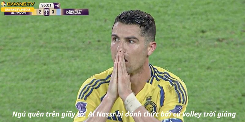 Ngủ quên trên giấy tờ, Al Nassr bị đánh thức bởi cú volley trời giáng